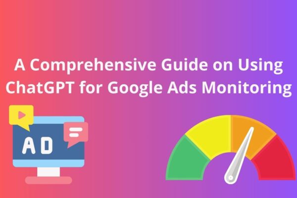 Google-Ads-monitoring-using-ChatGPT