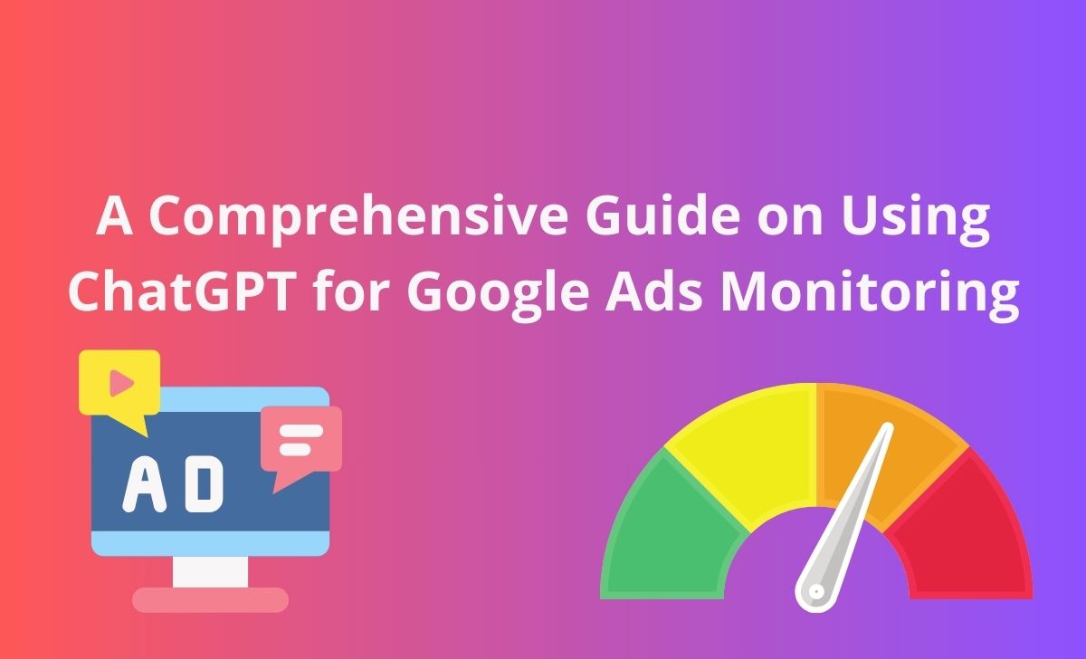 Google-Ads-monitoring-using-ChatGPT