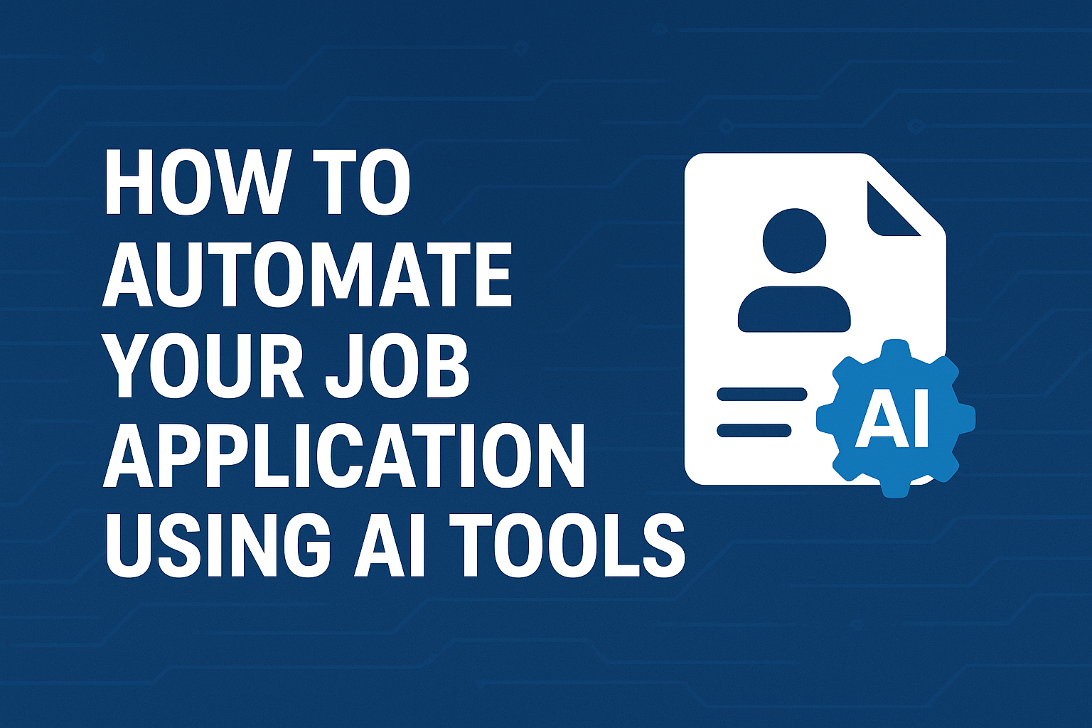 How to automate job using ai tools